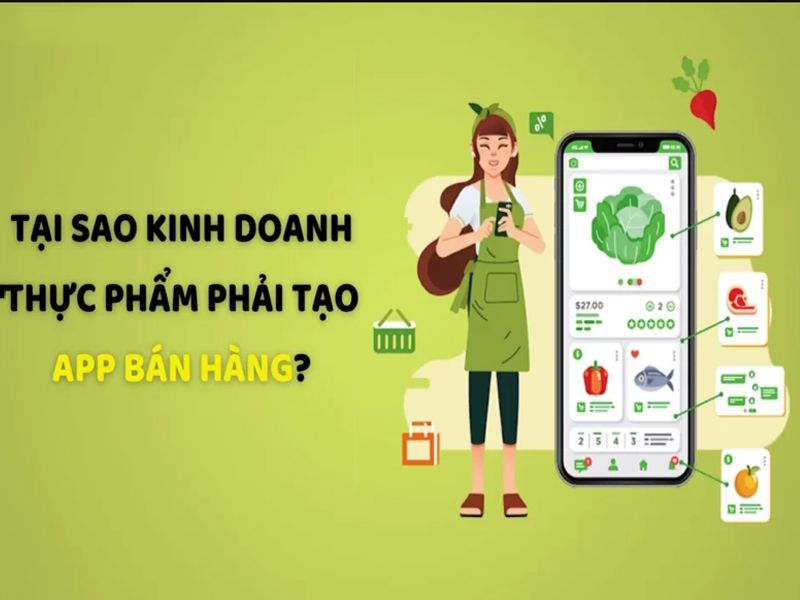 Tạo app bán hàng online cho ngành cung cấp thực phẩm